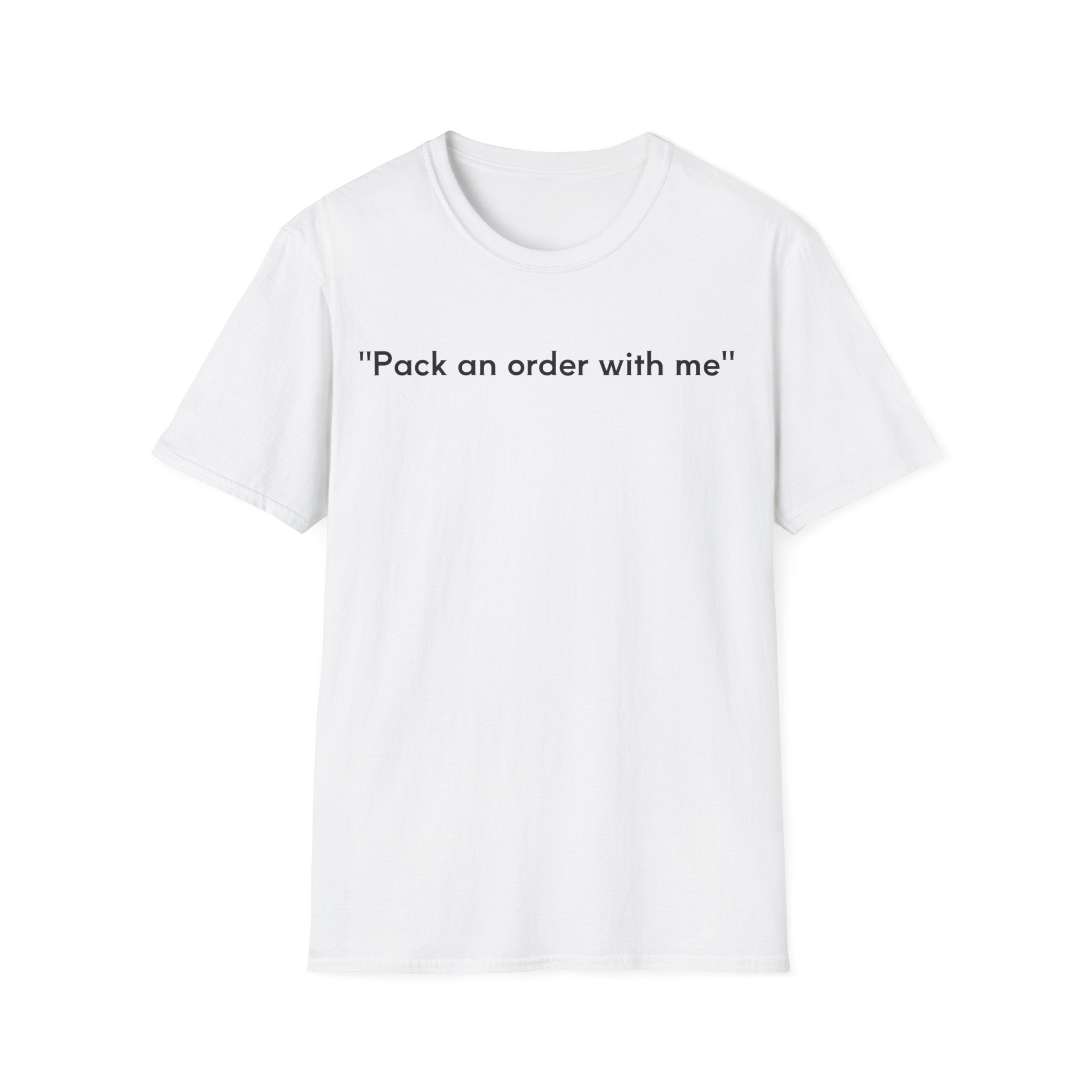 "Pack an Order with Me" classic t-shirt