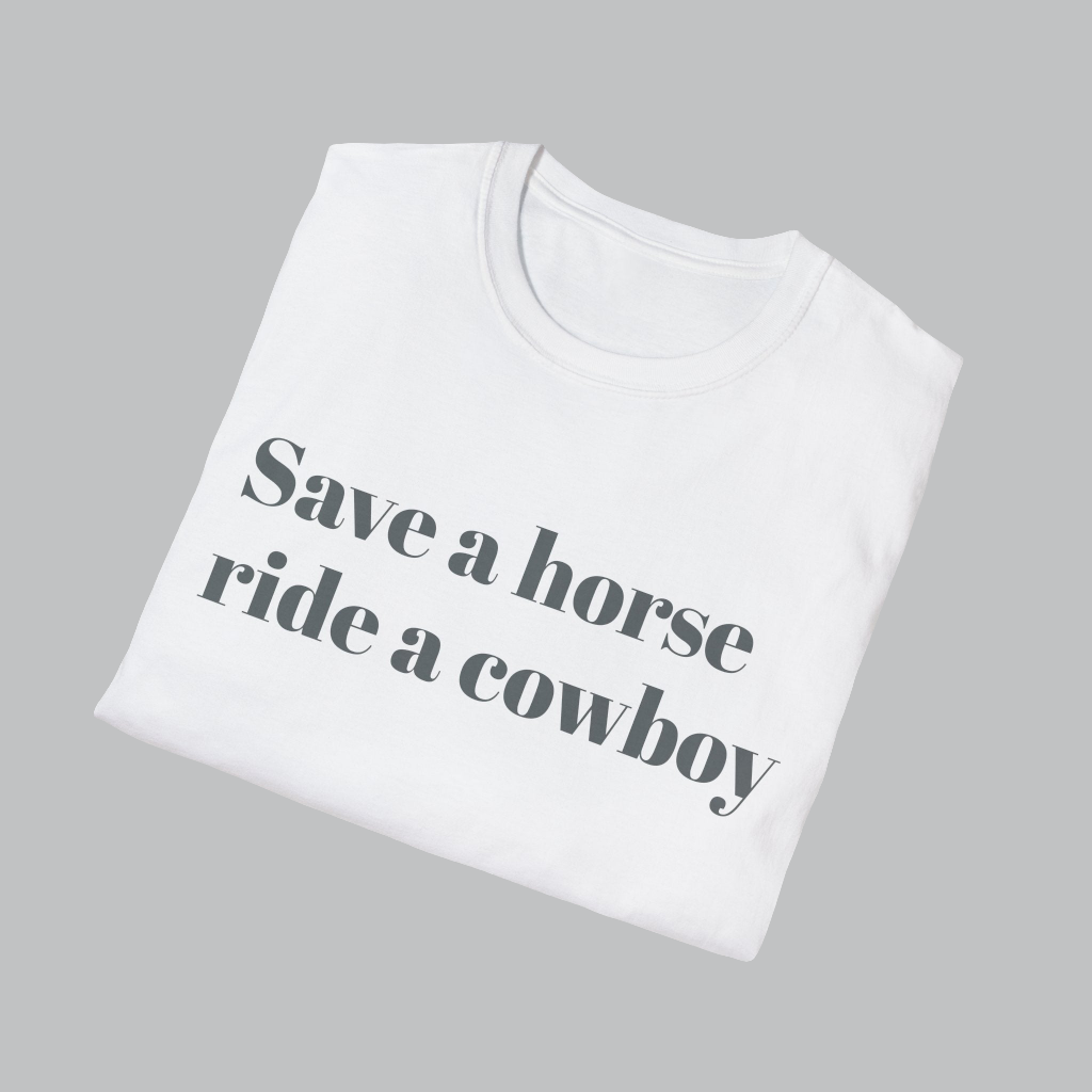 Save a Horse Ride a Cowboy t-sh